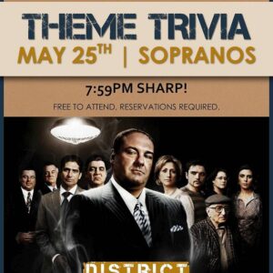Trivia - Sopranos - Monday May 25th - District
