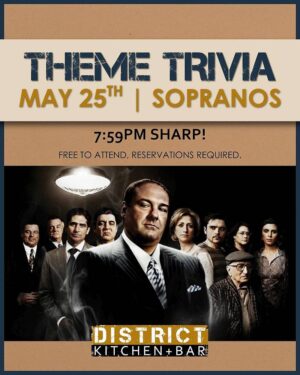 Trivia - Sopranos - Monday May 25th - District