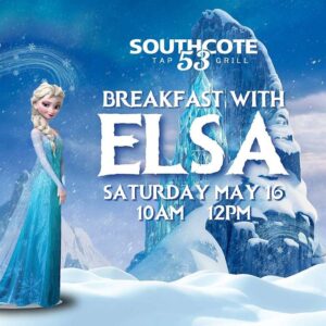 Breakfast with Elsa - Saturday May 16th - Southcote53
